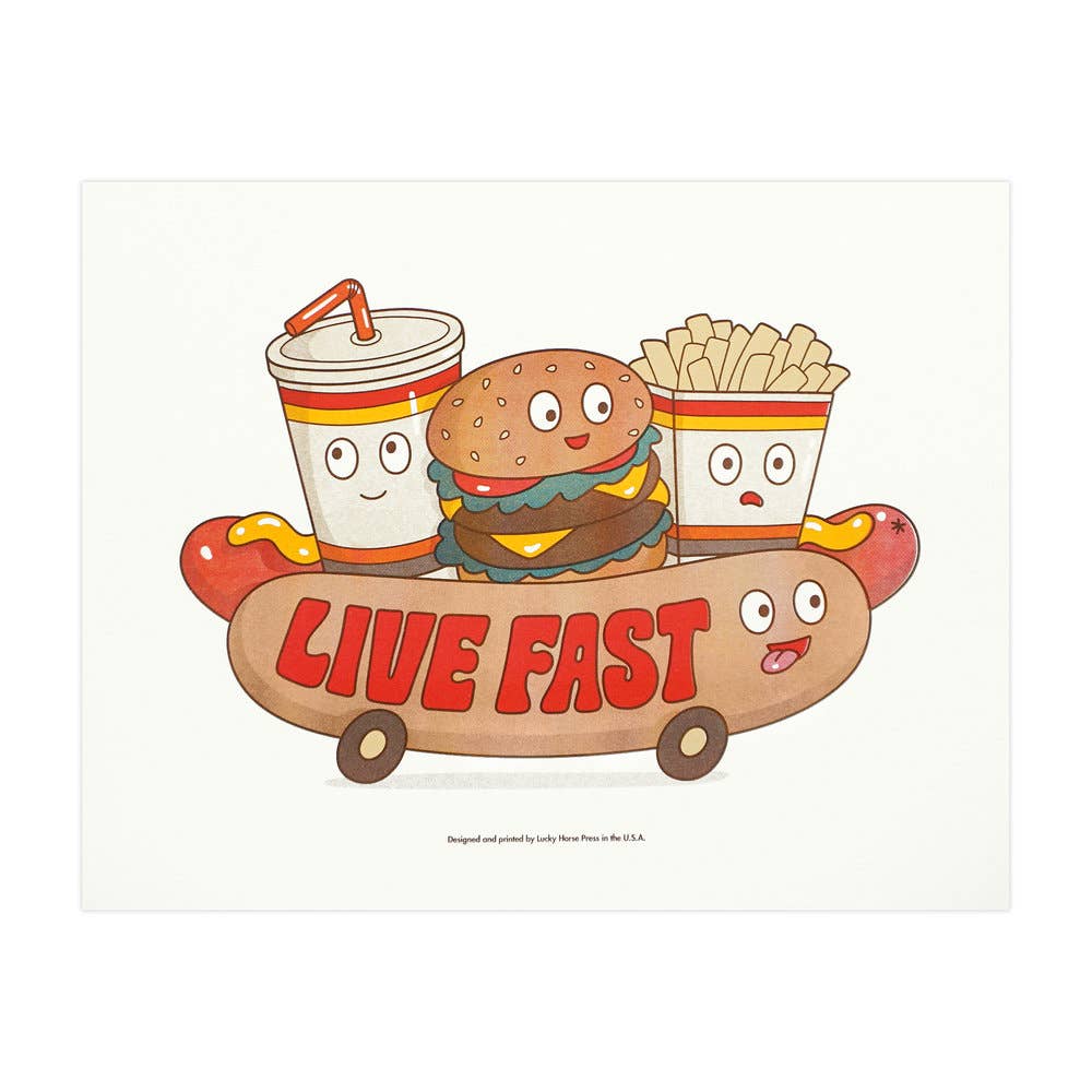 Live Fast Art Print